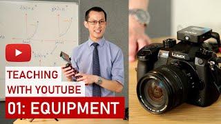 Teaching with YouTube 01: Equipment