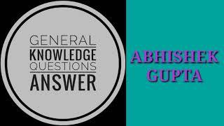 Top 10 | questions Answer| daily current affairs|current affairs |general knowledge