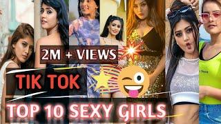 Tik Tok Top 10 Hot Girls |  Top 10 Tik Tok Hot Girls | Top 10 popular girls on Tik tok in INDIA