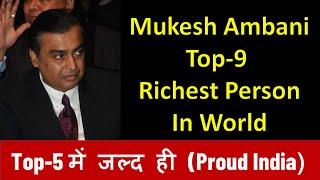 Mukesh Ambani Top-10 Richest Person In the World Report