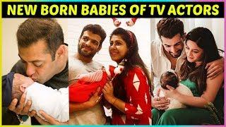 10 CUTEST New Born Babies Of TV Celebs In 2019 | Kapil Sharma, Karan Patel, Ekta Kapoor