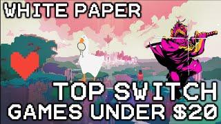 Top 10 Switch Games Under $20 | White Paper