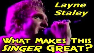 What Makes This Singer Great? Layne Staley - Alice In Chains