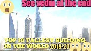 Top #10 Tallest building in the world