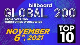 Early Release! Billboard Global 200 Top 10 Singles  (November 6th, 2021) Countdown
