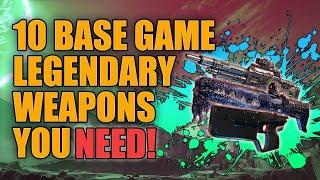 Borderlands 3 | 10 Base Game Legendary Weapons You Need to Have - Best Non DLC Legendaries