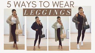 5 Ways To Wear Black Leggings