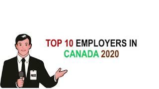 Top 10 Employers in CANADA 2020