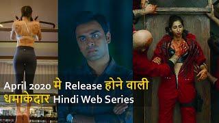 Top 10 Best Hindi Web Series Release On April 2020 Must Watch