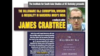 James Crabtree | The Billionaire Raj: Corruption, Division and Inequality in Narendra Modi's India