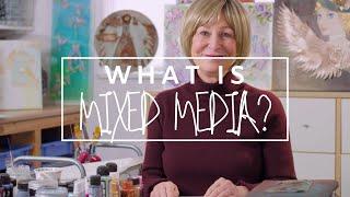 What is Mixed Media?