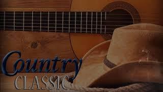 Best Classic Country Songs Of All Time  - Top 100 Country Music Collection  Old Country Songs