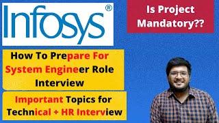 How To Prepare For Infosys Interview ?? | System Engineer Role | Interview Topics 