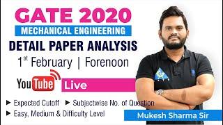 GATE 2020 | MECHANICAL ENGINEERING | PAPER ANALYSIS | FORENOON SESSION
