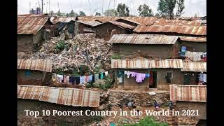 Top 10 Poorest Countries in the World 2021