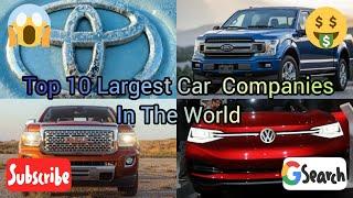 Top 10 Largest Car Companies In The World | Market Share