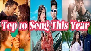 This Year TOP 10 Song : Guru Randhawa | B Praak | Badshah | Jass Manak |