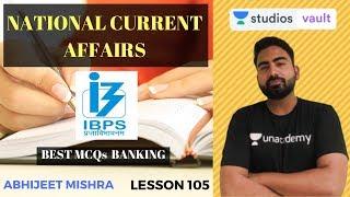 L105: National Current Affairs I Best MCQs (Banking) I Abhijeet Mishra