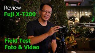 Review Fujifilm X-T200 Field Test