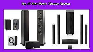 Top 10 Best High Quality Home Theater System