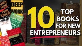 Top 10 Books Every New Entrepreneur Should Read NOW!
