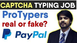 Earn $10 Per Day With " Captcha Typing Jobs ? | ProTypers Review | captcha typing job in mobile