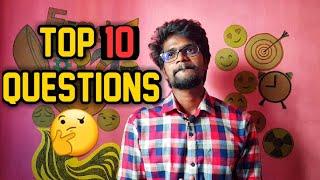 Top|10|Questions|To|Me|Tamil|Muruga MP