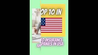 Top 10 Auto insurance company in USA | #autoinsurancecompanyinusa #insurancecompanyinusa #shorts