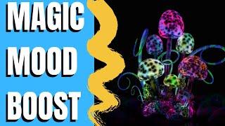 Mood Boosting 101: Magic Mushrooms & Other Top Mood Boosters!