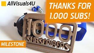 1.000 Subscribers On YouTube - Thanks For Your Support - Milestone Video Ideas