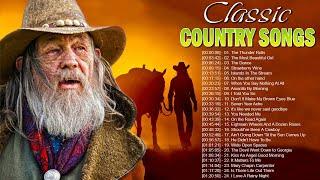 Best Classic Country Songs of All Time - Top 100 Country Music Collection - Country Songs
