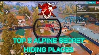 TOP 5 NEW ALPINE MAP SECRET HIDING PLACES! Rank Push Tips And Tricks!