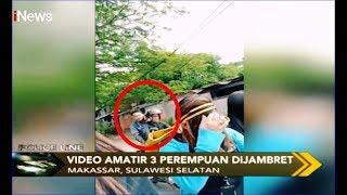 VIRAL! Main Ponsel Mewah, 3 Wanita Jadi Korban J4mbret - Police Line 02/02