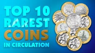 The Top 10 Rarest Coins in Circulation!