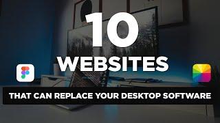 Top 10 Websites That Can REPLACE Desktop Softwares !