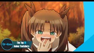 Top 10 Funniest Anime Youtubers
