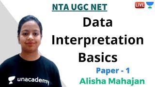 Data Interpretation basics | Paper 1 | Unacademy LIve - NTA UGC NET | Alisha Mahajan