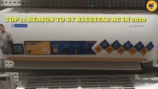 Bluestar Air-Conditioner 2020 | Top 10 Reason To Buy Bluestar Ac In 2020