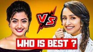 Rashmika Mandanna Vs Shraddha Kapoor Comparison, Shraddha Kapoor Vs Rashmika Mandanna, Hits flop,Age