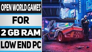 Top 10 Open World Games For Low End PC In Hindi || top 10 best open world games for low end pc