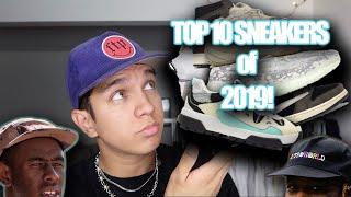 TOP 10 SNEAKERS OF 2019!! | THE YEAR OR TRAVIS AND TYLER!