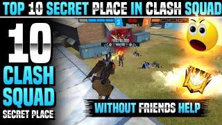 top 10 clash squad secret place in free fire | cs rank tips and tricks | garena free fire