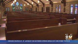 North Texas Churches React To Coronavirus Pandemic, Cancel Upcoming Services