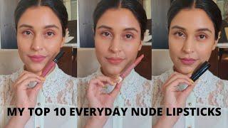 My Top 10 High-End Nude Lipsticks Above Rs. 500/- | For Indian Skin | PART 2 | Chetali Chadha