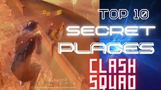 TOP 10 CLASH SQUAD SECRET PLACE FREE FIRE | FREE FIRE TIPS AND TRICKS | GARENA FREE FIRE PART #4