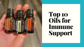 Top 10 doTerra Essential Oils to Support Your Immune System