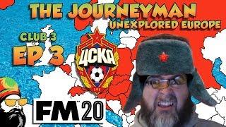 FM20 - The Journeyman Unexplored Europe - C3 EP3 - PERFECT START.... - Football Manager 2020