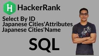 Sql interview Question  | Hackerrank sql | Japanese cities'Attributes | Japanese Cities'Name