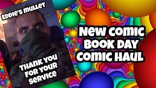 New Comic Book Day Haul August 19th, 2020 New Comics Today From My Local Comic Store