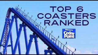 BEST ROLLER COASTERS AT CEDAR POINT: TOP 6 RANKED!  Coaster rankings and Cedar Point tips & tricks